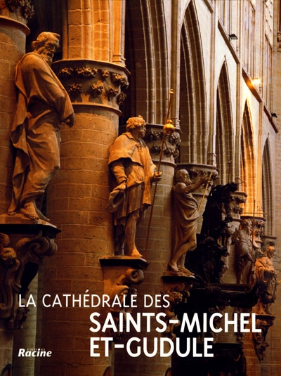 La cathédrale des Saints-Michel-et-Gudule