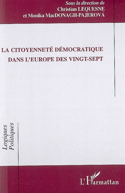 La citoyenneté démocratique dans l'Europe des vingt-sept