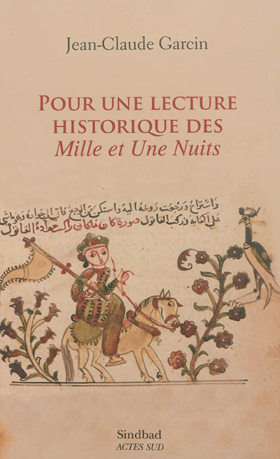 Pour une lecture historique des "Mille et une nuits" : essai sur l'édition de Būlāq (1835)