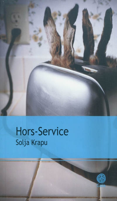Hors-service : roman