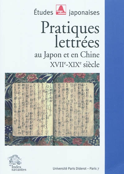Les pratiques lettrées au Japon et en Chine (XVIIe-XIXe siècle)