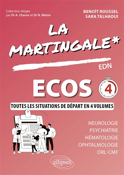 ECOS. 4 , Neurologie, psychiatrie, hématologie, ophtalmologie, ORL, CMF
