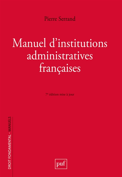 Manuel d'institutions administratives françaises