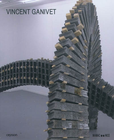 Vincent Ganivet : [exposition, Nice, Musée d'art moderne et d'art contemporain], 5 février-5 juin 2011