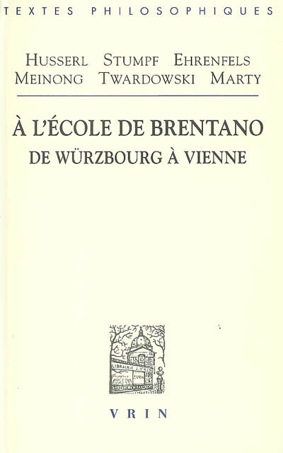 A l'école de Brentano : de Würzburg à Vienne