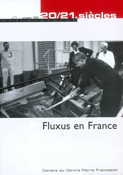 20/21. siècles. 2005, n° 2 , Fluxus en France