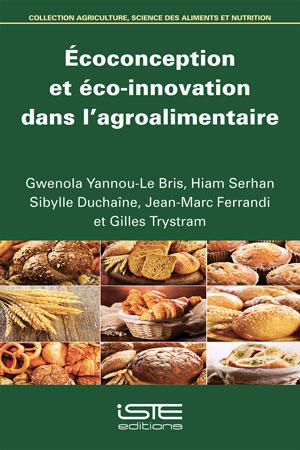 Écoconception et éco-innovation dans l'agroalimentaire