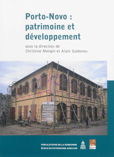 Porto-Novo, patrimoine et développement