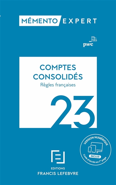 Comptes consolidés, 23 : règles françaises