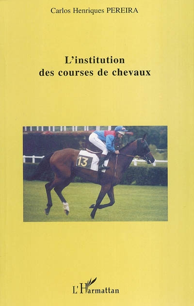 L'institution des courses de chevaux