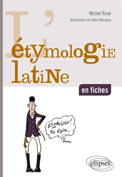 Étymologie latine en fiches