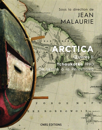 Arctica : oeuvres. 2 , Tchoukotka 1990 : de Lénine à la Pérestroïka