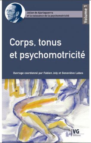 Corps, tonus et psychomotricité