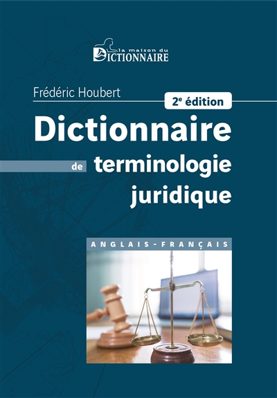Dictionnaire de terminologie juridique : [anglais-français]