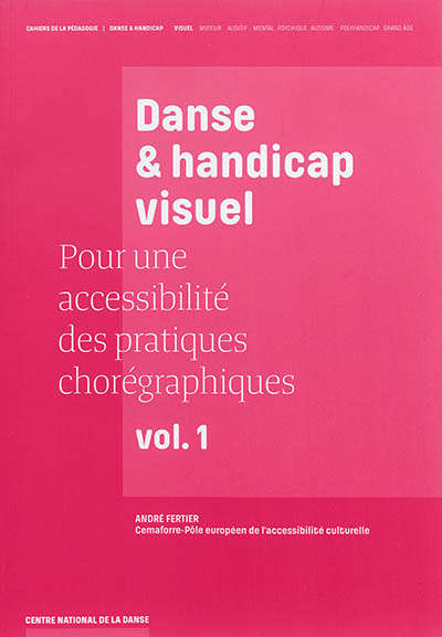 Danse & handicap visuel : pour une accessibilité des pratiques chorégraphiques. 1