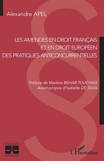 Les amendes en droit français et en droit européen : des pratiques anticoncurrentielles