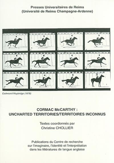 Cormac McCarthy : uncharted territories