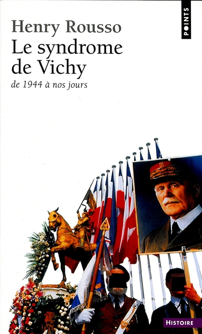 Le Syndrome de Vichy : 1944-198