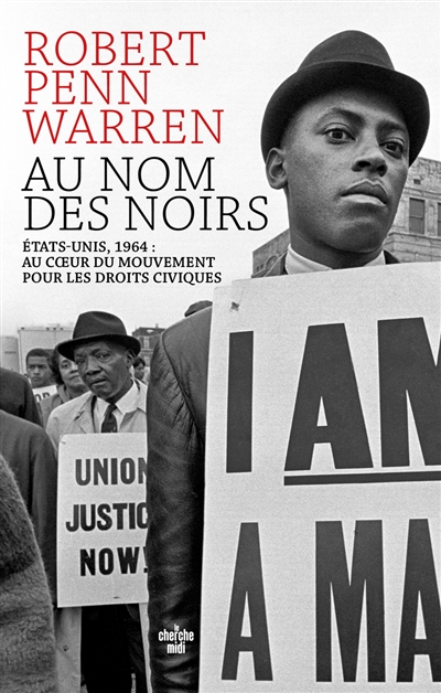 Au nom des noirs : États-Unis, 1964 : au coeur du mouvement pour les droits civiques : récit