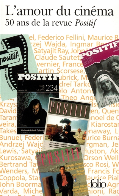 L'amour du cinéma : 50 ans de la revue "Positif"