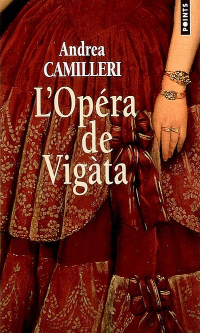 L'opéra de Vigàta : roman