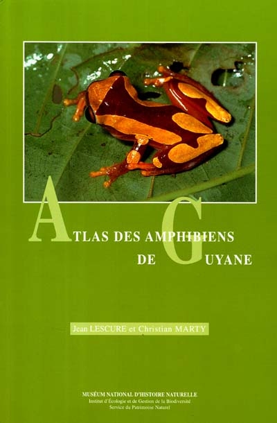 Atlas des amphibiens de Guyane