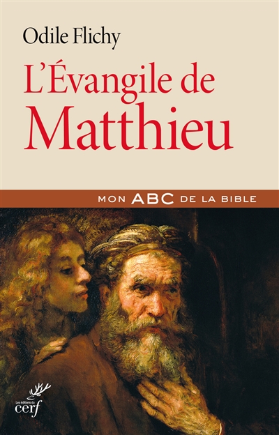 L'Évangile de Matthieu : mon ABC de la Bible
