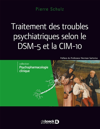 Traitements des troubles psychiatriques selon le DSM-5 et la CIM-10