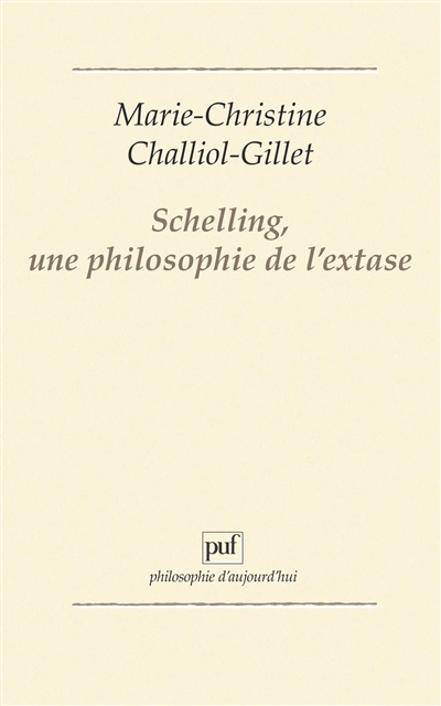 Schelling, une philosophie de l'extase
