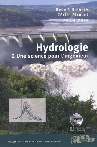 Hydrologie. 2 , Une science pour l'ingénieur