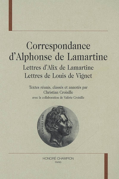 Correspondance d'Alphonse de Lamartine , Lettres d'Alix de Lamartine, lettres de Louis de Vignet