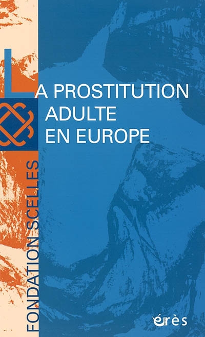 La prostitution adulte en Europe