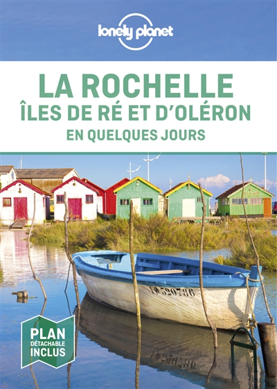 La Rochelle, îles de Ré et d'Oléron