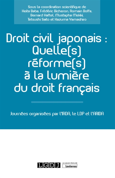 Droit civil japonais : quelle(s) réforme(s) à la lumière du droit français?
