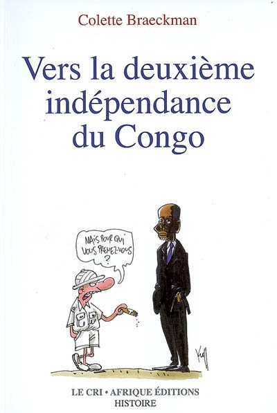 Vers la deuxième indépendance du Congo