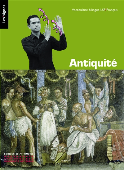 Antiquité grecque et latine vocabulaire bilingue LSF/Français