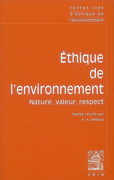 Éthique de l'environnement : nature, valeur, respect