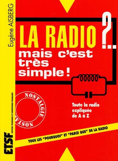 La radio?... mais c'est très simple!