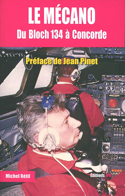 Le mecano : du Bloch 134 a Concorde