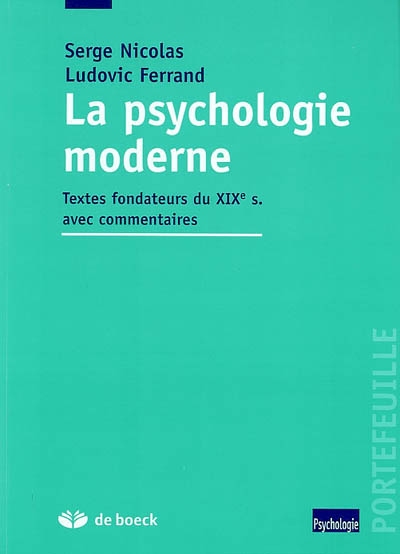 La psychologie moderne : textes fondateurs