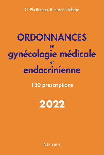 Ordonnances en gynécologie médicale et endocrinienne : 130 prescriptions