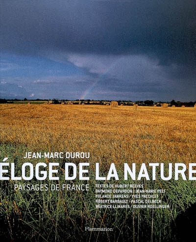 Éloge de la nature : paysages de France