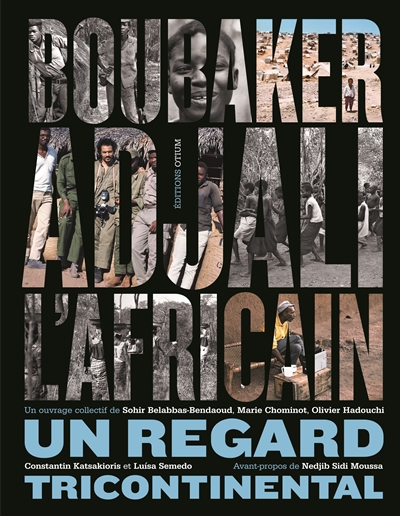 Boubaker Adjali l'Africain : un regard tricontinental