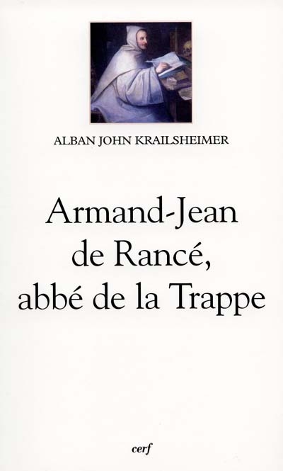 Armand-Jean de Rancé, abbé de la Trappe