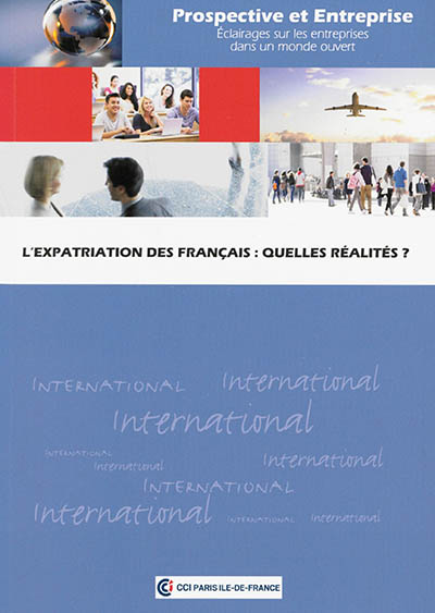 L'expatriation des Français : quelle réalité ?