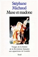 Muse et madone : visages de la femme de la Révolution française aux apparitions de Lourdes