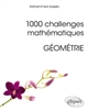 1.000 challenges mathématiques : géométrie