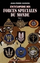 Encyclopédie des forces spéciales du monde. Tome I , De A à L, d'Afghanistan à Luxembourg