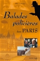 Balades policières dans Paris