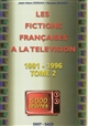 Les fictions françaises à la télévision : 1991-1996
